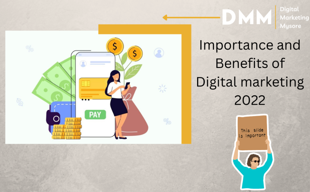 Importance and benefits of digital marketing